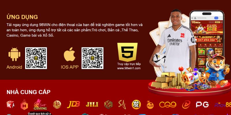 Tải app 98Win tận hưởng không gian cá cược chuẩn chỉn